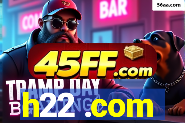 h22 .com